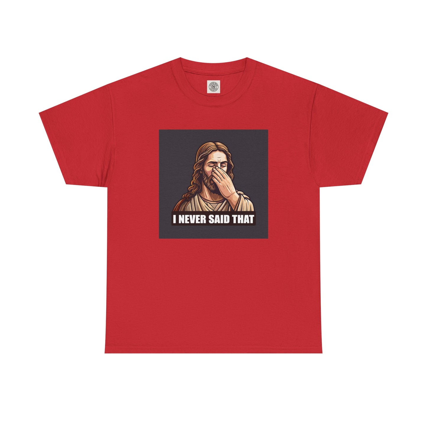 Heavy On The "No, I Didn't" Tee