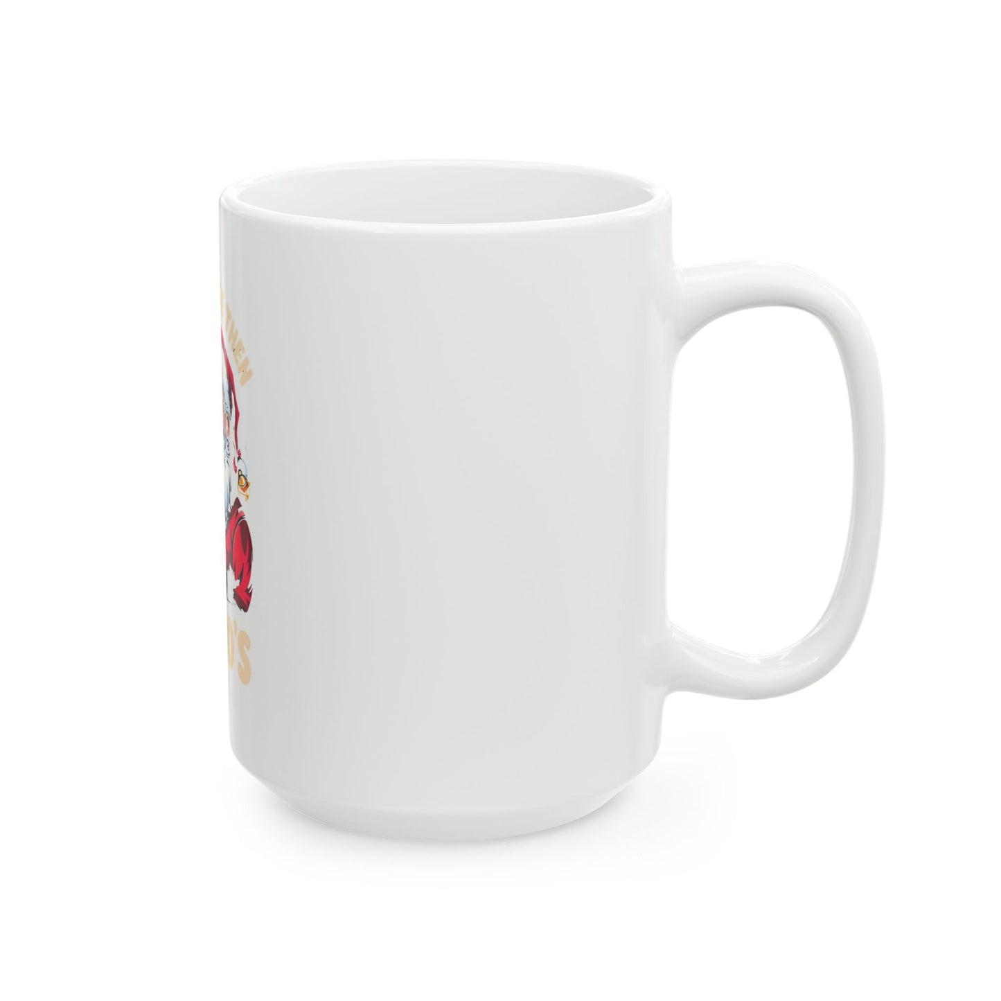 Santa Needs A Minute Mug