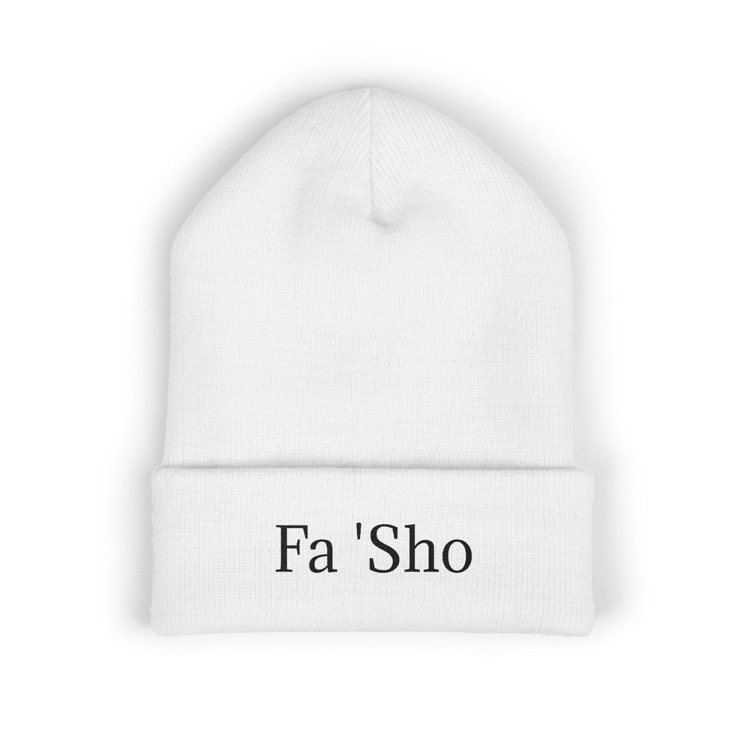 Fa 'Sho Cuffed Beanie