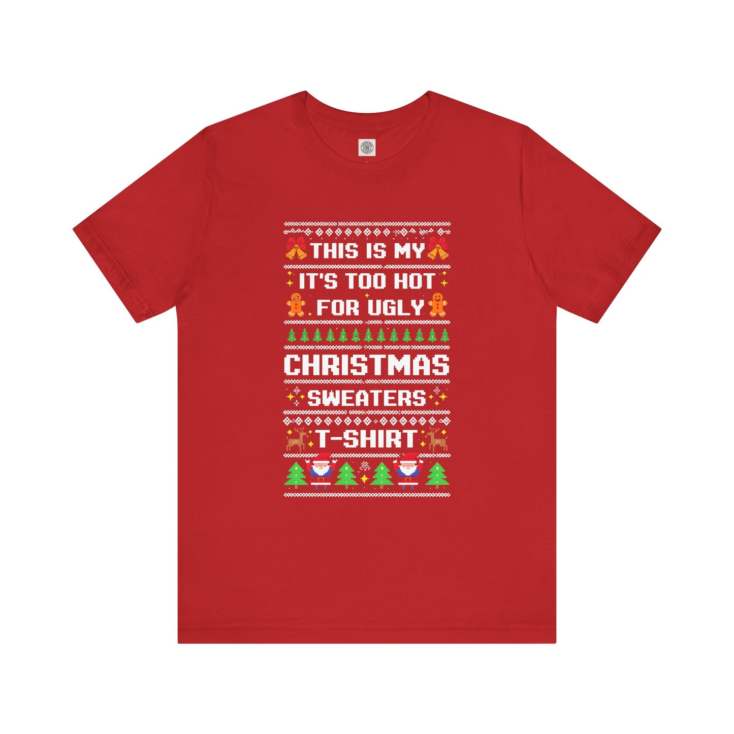 Ugly Sweater Tee