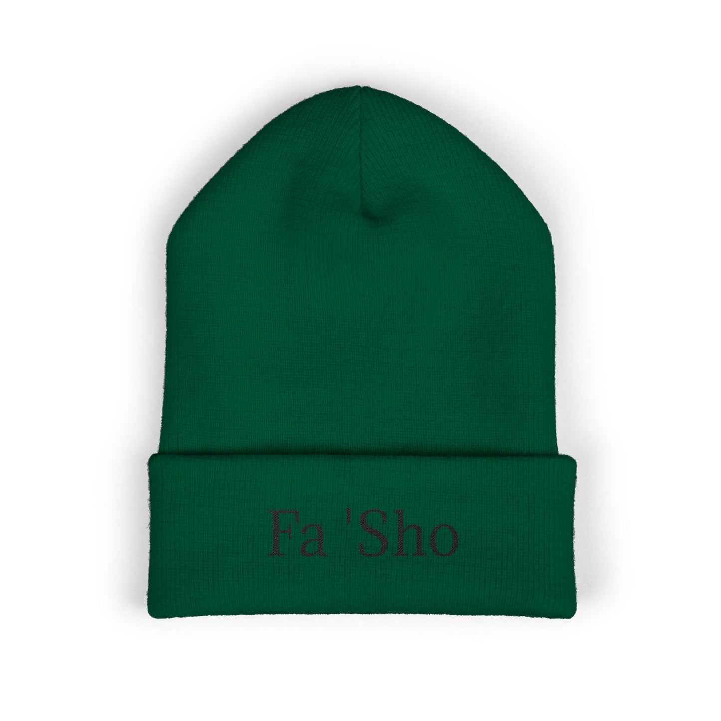 Fa 'Sho Cuffed Beanie