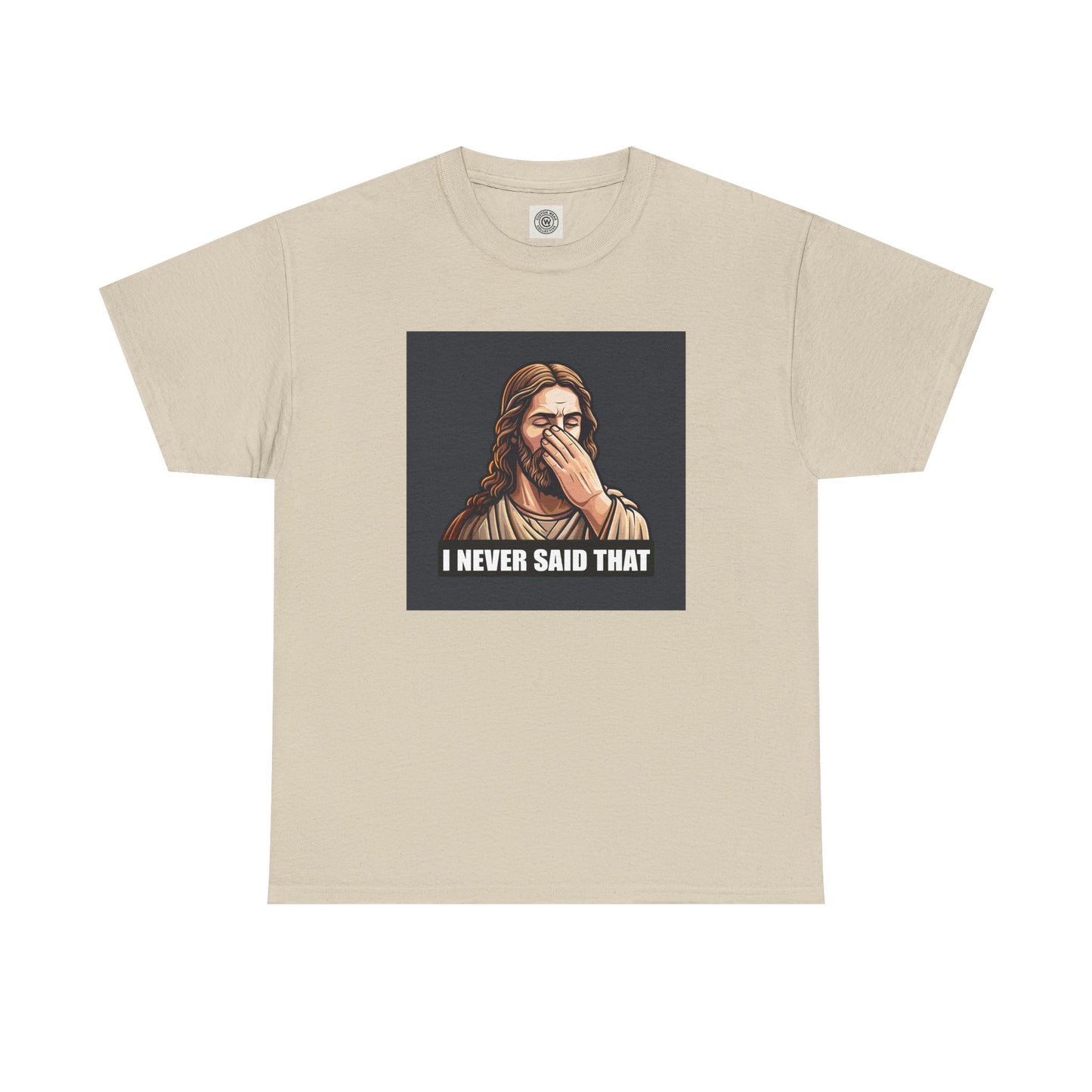 Heavy On The "No, I Didn't" Tee