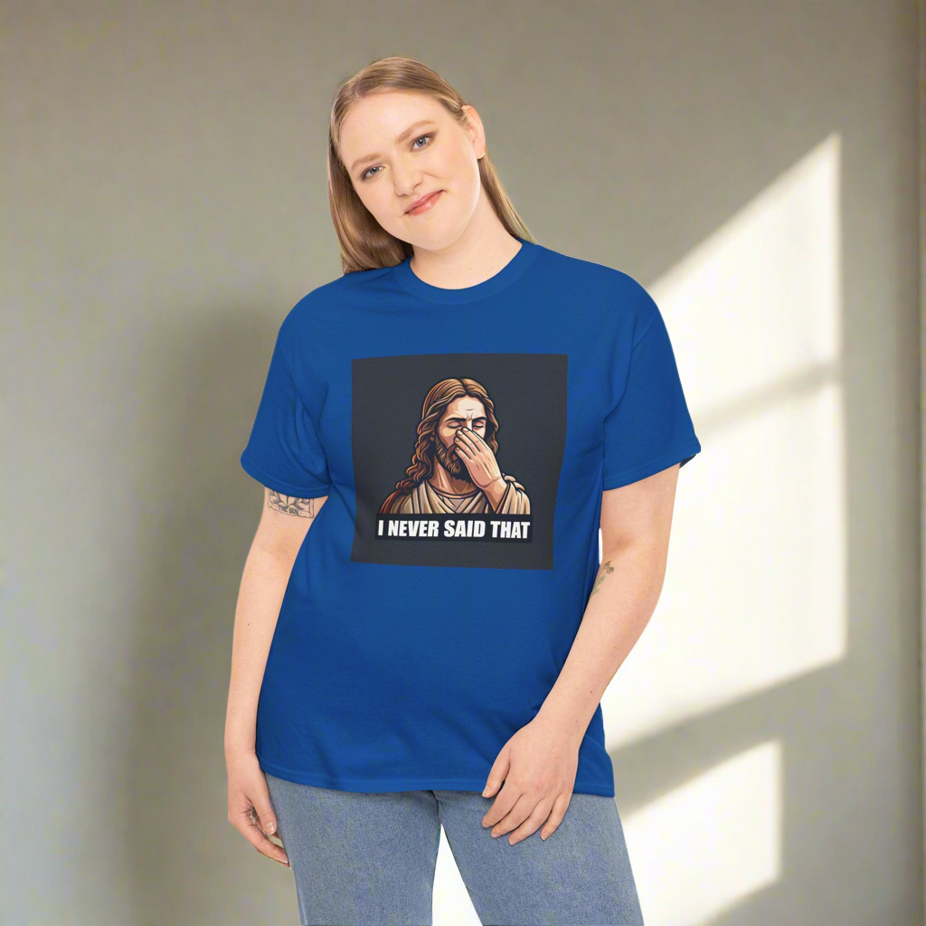 Heavy On The "No, I Didn't" Tee