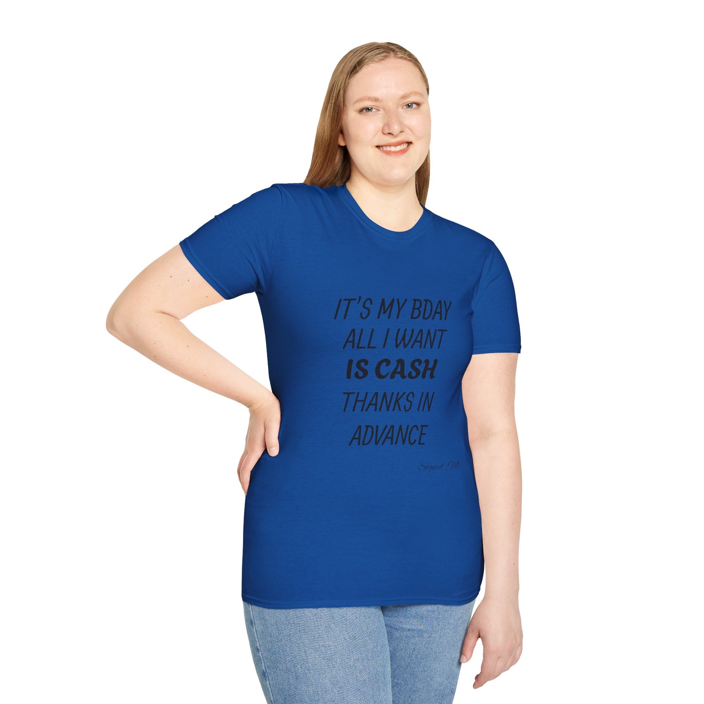 Thanks In Advance Tee