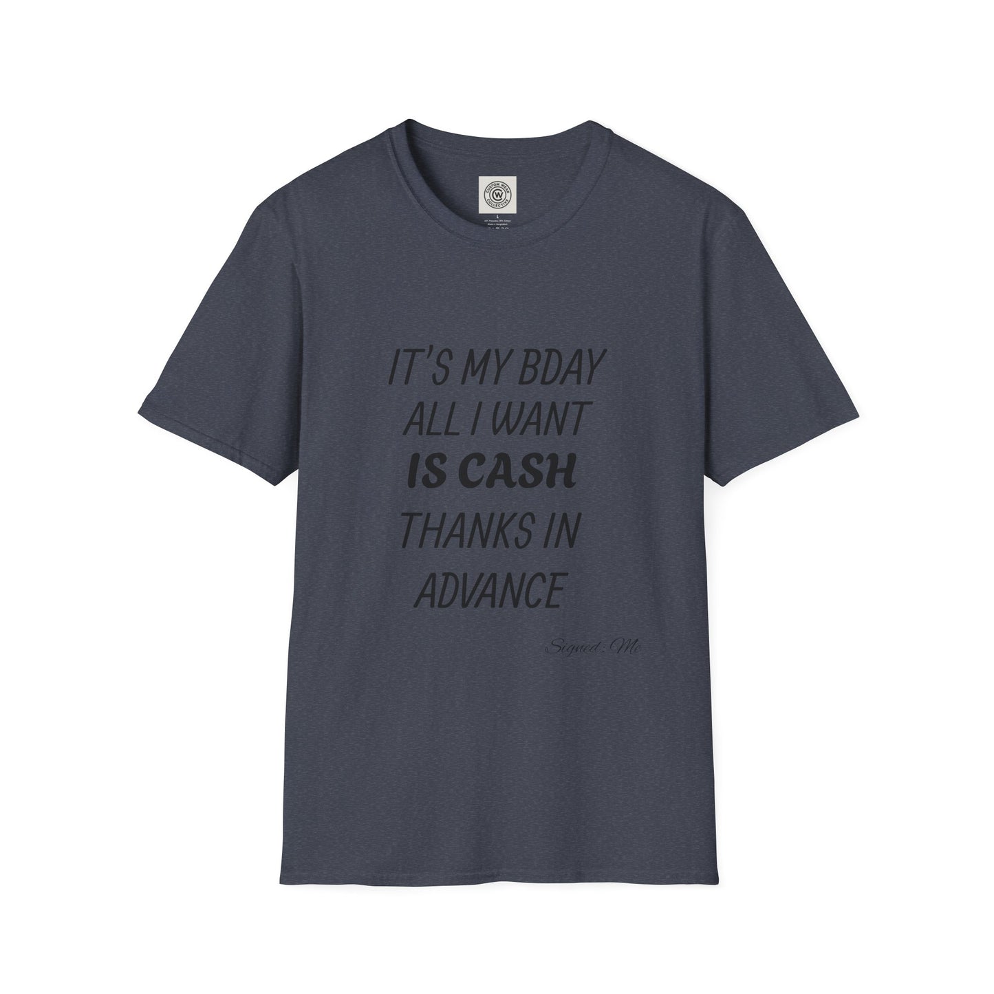 Thanks In Advance Tee