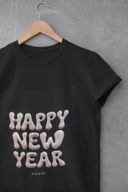 Happy New Year Again Tee