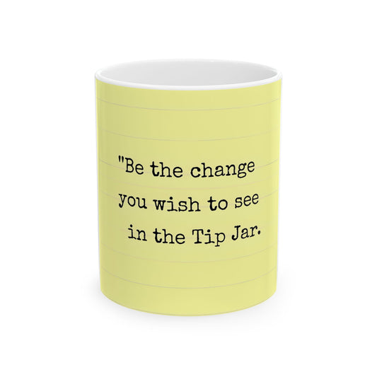 Tip Jar Mug