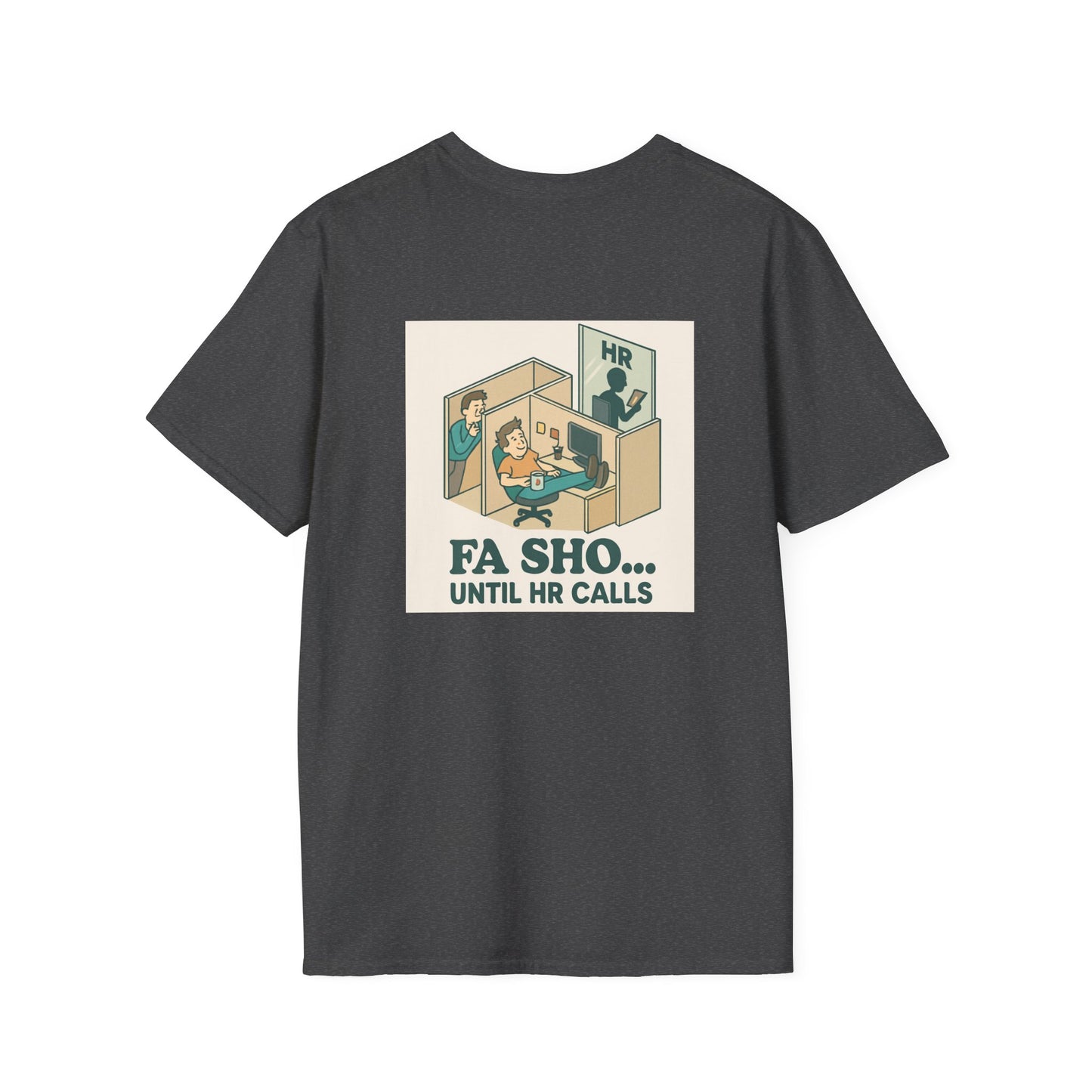 Mr. Campbell, Please Report to HR Tee
