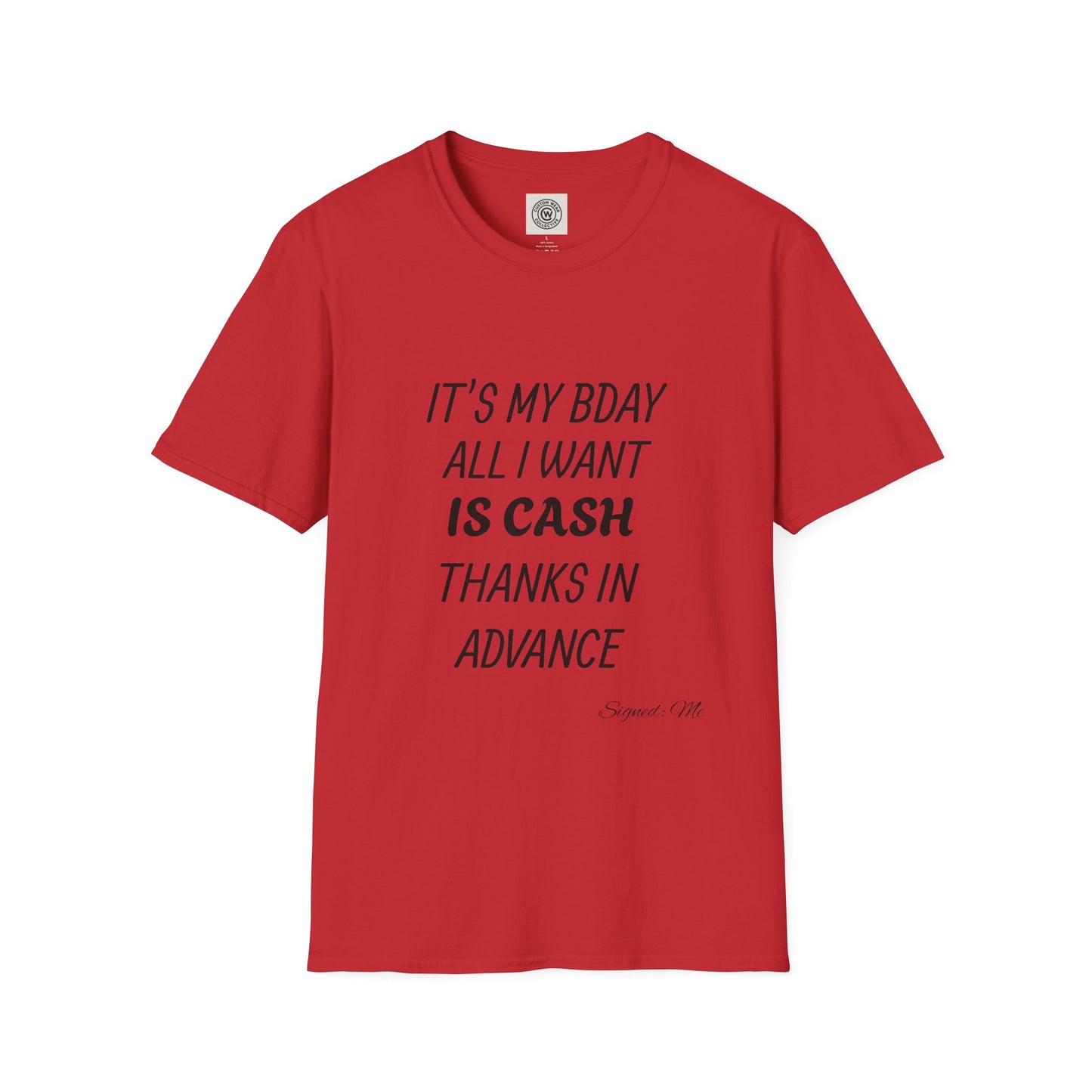 Thanks In Advance Tee